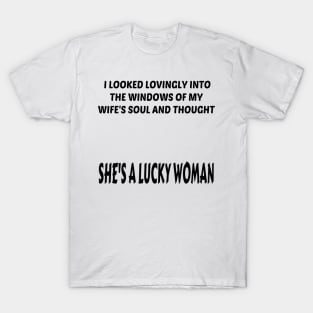 She's A Lucky Woman (Black) T-Shirt